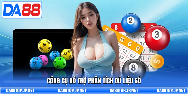 Công cụ hỗ trợ phân tích dữ liệu số