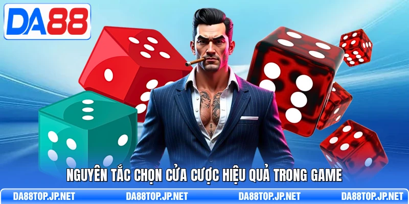 Nguyên tắc chọn cửa cược hiệu quả trong game